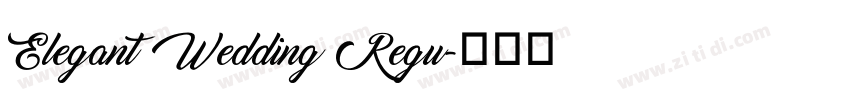 Elegant Wedding Regu字体转换